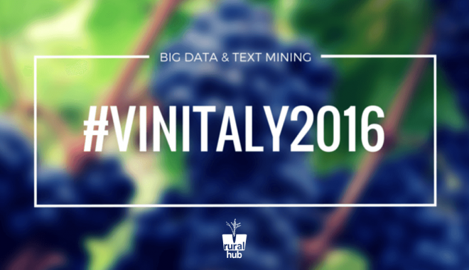#VINITALY2016 Visto Con I Big Data E Il Text Mining